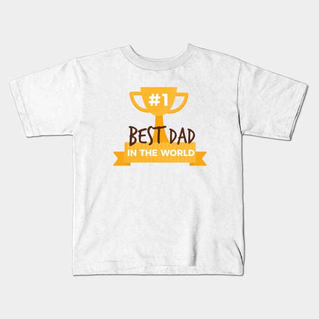 Best dad in the world Kids T-Shirt by This is store